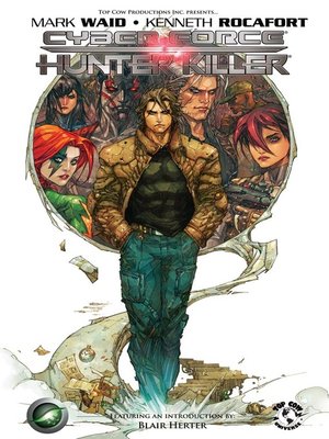 cover image of Cyber Force/Hunter-Killer (2009), Volume 1